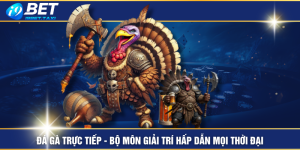 Đá Gà Trực Tiếp - Bộ Môn Giải Trí Hấp Dẫn Mọi Thời Đại